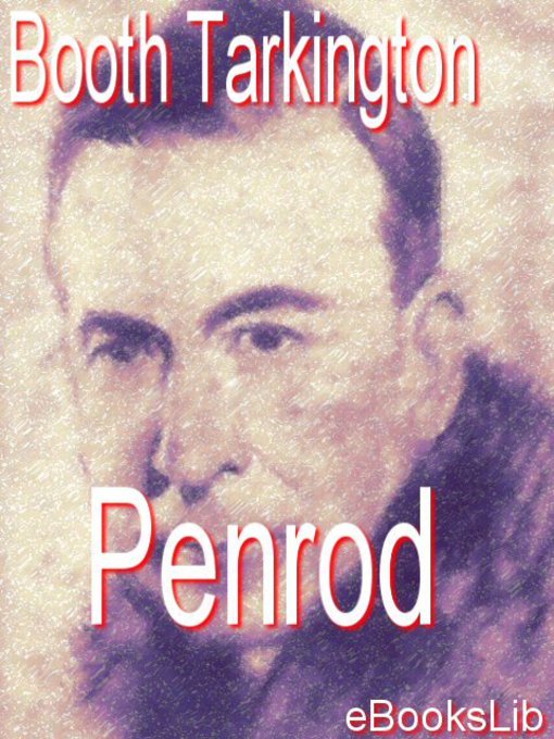 Title details for Penrod by Booth Tarkington - Available